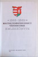 1991 Az 1848-1849-iki Magyar Szabadságharcz Vértanuinak Emlékkönyve az aradi vértanúk képeivel és rö...