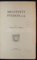 1910 Lőrinczy György - Megtépett fészkek, Singer és Wolfner kiadás, szép állapotban