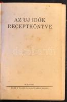 Új Idők receptkönyve, Singer és Wolfner Bp. 1931 (laza kötés)
