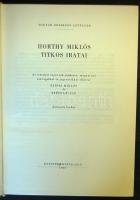 Horthy Miklós titkos iratai, Kossuth 1965