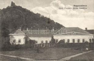 Nagyszalánc the castle of Count István Forgách (Rb)