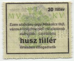 Miskolc 1916. 20f "MISKOLCZ" perforációval T:I