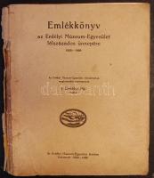 Emlékkönyv az Erdélyi Múzeum-Egyesület félszázados ünnepére 1859-1909. Szerk.: Erdélyi Pál, (gerinc sérült, egyébként ép)