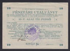 Kaposvár 1945. 10P pénztári utalvány T:II