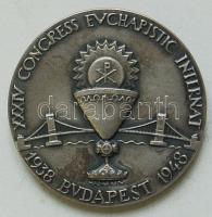 Madarassy W.: Eucharisticus Kongresszus Budapest 1938-1948 ezüstözött bronz / 56,5mm