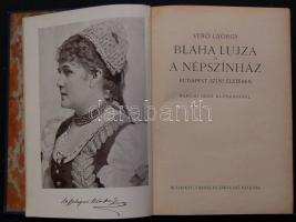 1926 Verő György: Blaha Lujza és a Népszínház című könyv képekkel tűzdelve a Franklin-Társulat kiadá...