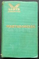 1930 Lloyd utikönyvek: Magyarország sok képpel. (kötés laza)