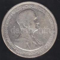 1930 5P Ag "Horthy jobbra" T:2/3