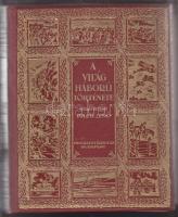 Pilch Jenő: A világháború története. Szerk. - Számos képmelléklettel és térképvázlattal, Franklin, Bp, Aranyozott egészbőr kötésben (gerincen egy javított vágás, egyébként kiváló állapotban)