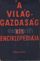 Major Róbert: A világgazdaság kis enciklopédiája, Renaissance, 1941 kiadói papírkötésben, papírborítóval (jó állapotban)