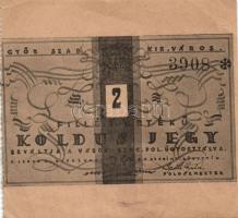 Győr 2f koldusjegy T:I- RR! Adamovszky katalógus ár: 40.000Ft!