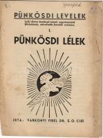 1935 Pünkösdi lélek lelki életre ösztönző írások írta: Várkonyi Fidél; Don Bosco nyomda
