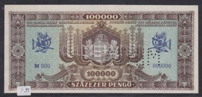 1945. 100000P "MINTA" perforációval M 000 000 000 sorozat T:I- (kis folt) R!