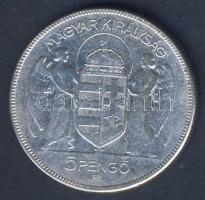1930. 5P Ag "Horthy jobbra" T:3 kis ph