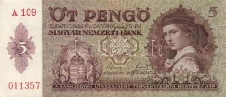 1939 5P (5x) egymás utáni sorszámokkal T:I, I-