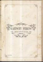 KEMPELEN Győző: Kazinczy-ünnep Magyarországon 1859-ben. Az irodalma vezérét dicsőítő magyar nemzetne...