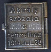 1914 Ferenc József beszéde Népeimhez címmel azt I. világháború kitörésének előestéjén minikönyv form...