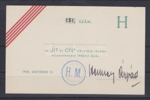 1 db igazolvány Henney Árpád (az egyedüli nyilas vezető, akit nem állítottak népbíróság elé) aláírásával