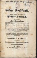 Pesti szakácskönyv: Josephine Saint Hilaire: Die wahre Kochkunst, oder: neuestes geprüftes und volls...