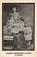 Franz Ferdinand and his family (EK)