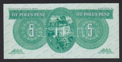 1997.November 8. "5 Pólus Pénz" T:II