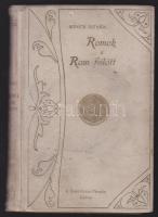 Kincs István: Romok a rom fölött erdélyi elbeszélés, Szent István társulat 190, aranyozott egészvászon kötés, kissé viseltes