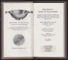 1976. Bradbury`s fémjelzések könyve 1544-1976-útmutató a brit/ír ezüst, arany, platina tárgyakon fellelhető jelzésekhez /Bradbury`s book of hallmarks 1544-1976