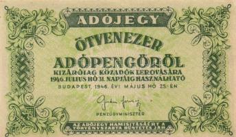 1946. 10000AP (2x) egyik sorszámozott, másik sorszám nélküli, v.j. papíron + 1946. 50000AP (2x) v.j. papíron T:I-,II,III