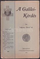 Luksics József: A Galiliei kérdés, Szt. István társulat 1910