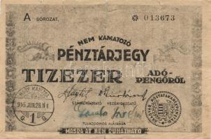 1946. 10.000AP pénztárjegy "Nagy Kanizsa" felülbélyegzéssel T:III/IV
