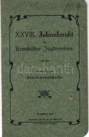 1912 A brassói vadászegylet éves jelentése. Brüder Schneider & Feminger/ XXVIII. Jahresbericht des Kronstädter Jagdvereines