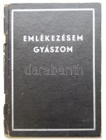 1938 Emlékezésem, gyászom: Zsidó gyász- és emlékimák könyve, benne halálozási évfordulók naptárával (gerinc sérült, de egyébként jó állapotban) / Booklet of Jewish mourn-prayers