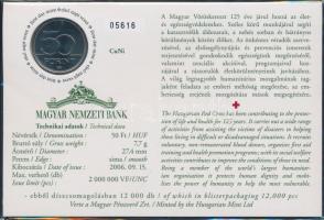 2006. 50Ft "125 éves a Magyar Vöröskereszt" elsőnapi veret számozott emléklapon T:BU Csak ...