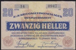 1916. "Cs. és Kir. hadifogoly-tábor Dunaszerdahely" 20f T:III+ ragasztott