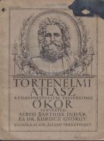 cca 1930 Barthos-Kurucz: Ókor történelmi atlasz