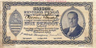Budapest 1930. "Reviziós pengő" arcképes változat T:III