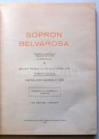 Heimler Károly: Sopron műemlékei. Csányi Károly előszavával. Becht Rezső és Mihályi Ernő Dr. közremű...