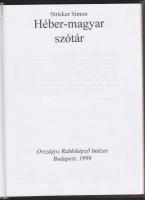 Stricher Simon: Héber-magyar szótár,Osrzs rabbiképző 1999.