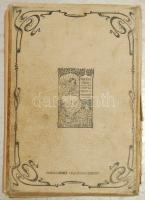 Szabóné Nogáll Janka: Elvira kisasszony. Bp. Ker. közlönykiadóvállalat 1903 Mesekönyv sok litho képp...