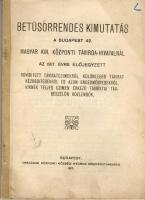 1917 Betűsorrendes kimutatás a Bp. 42. M. Kir. Központi Távirda-Hivatalnál előjegyzett rövidített táviratczímekről, különleges távirat kézbesítésekről és azon engedményesekről, kiknek teljes czímen érkező táviratai távbeszélőn közlendők; Orsz. Központi Községi nyomda Rt. / Nachweis in alphabetischer Ordnung über die bei dem Ung. Königl. Zentraltelegrammsamt Nr. 42 in Budapest gebuchten gekürzten Telegrammadressen,   speziellen Telegrammübergaben und diejenigen Ermäßigten, deren mit vollständiger Adresse angekommene Telegrammen durch Fernsprecher weiterzugeben sind; Zentrale Kommunale Landesdruckerei AG