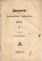 1903 A Nagyszebeni Vadásztársaság éves jelentése német nyelven; Jos. Drotleff nyomdája / Jahresbericht des Herrmannstädter Jagdvereines auf deutsch; Jos. Drotleff Druckerei