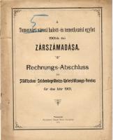 1902 A Temesvári Halott és Temetkezési Egylet zárszámadása magyar és német nyelven; Steger Ernő utódai / Rechnungs-Abschluss des Städtischen Leichenbegräbniss-Unterstützungs-Vereins auf deutsch u. ungarisch; Steger Ernő Druckerei