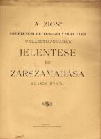 1906 A Zion Debreczeni Betegsegélyező Egylet zárszámadása; Hoffmann és KKonovitz nyomdája / Schluss-Rechnung des Krankenhilfsvereins Zion in Debrecen; Druckerei von Hoffmann und KKonovitz