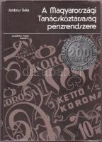 1979. Ambrus Béla: A Magyarországi Tanácsköztársaság pénzrendszere T:szép