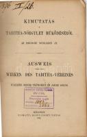 1896 Kimutatás a Tabihta-Nőegylet működéséről; Hornyánszky Viktor nyomdája /  Nachweis über das Wirken des Frauenvereins  Tabihta; Druckerei von Viktor Hornyánszky