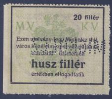 Miskolc 1916. 20f "MISKOLCZ" perforációval, lepecsételéssel T:I
