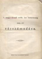 1906 A nagyváradi orthodox izr. hitközség zárszámadása; Neuman V. könyvnyomdája / Schluss-Rechnung des orthodoxischen-isr. Glaubensgemeindes in Nagyvárad; Buchdruckerei von V. Neuman