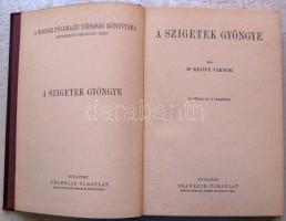 Magyar Földrajzi Társaság Könyvtára: Keöpe Viktor-A szigetek gyöngye aranyozott kiadói egészvászon k...