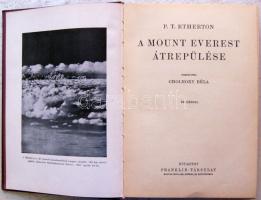 Magyar Földrajzi Társaság Könyvtára: P.T. Etherton - A Mount Everest átrepülése 46 képpel aranyozott...