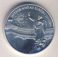 1999. 3000Ft Ag "Integráció az EU-ba - EURO III" T:BU Csak 3000db!